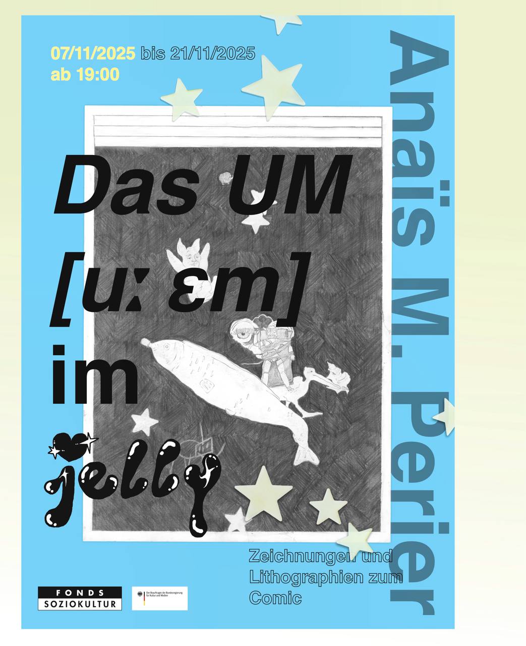 Ausstellung: „Das UM“ – Anaïs M. Perier